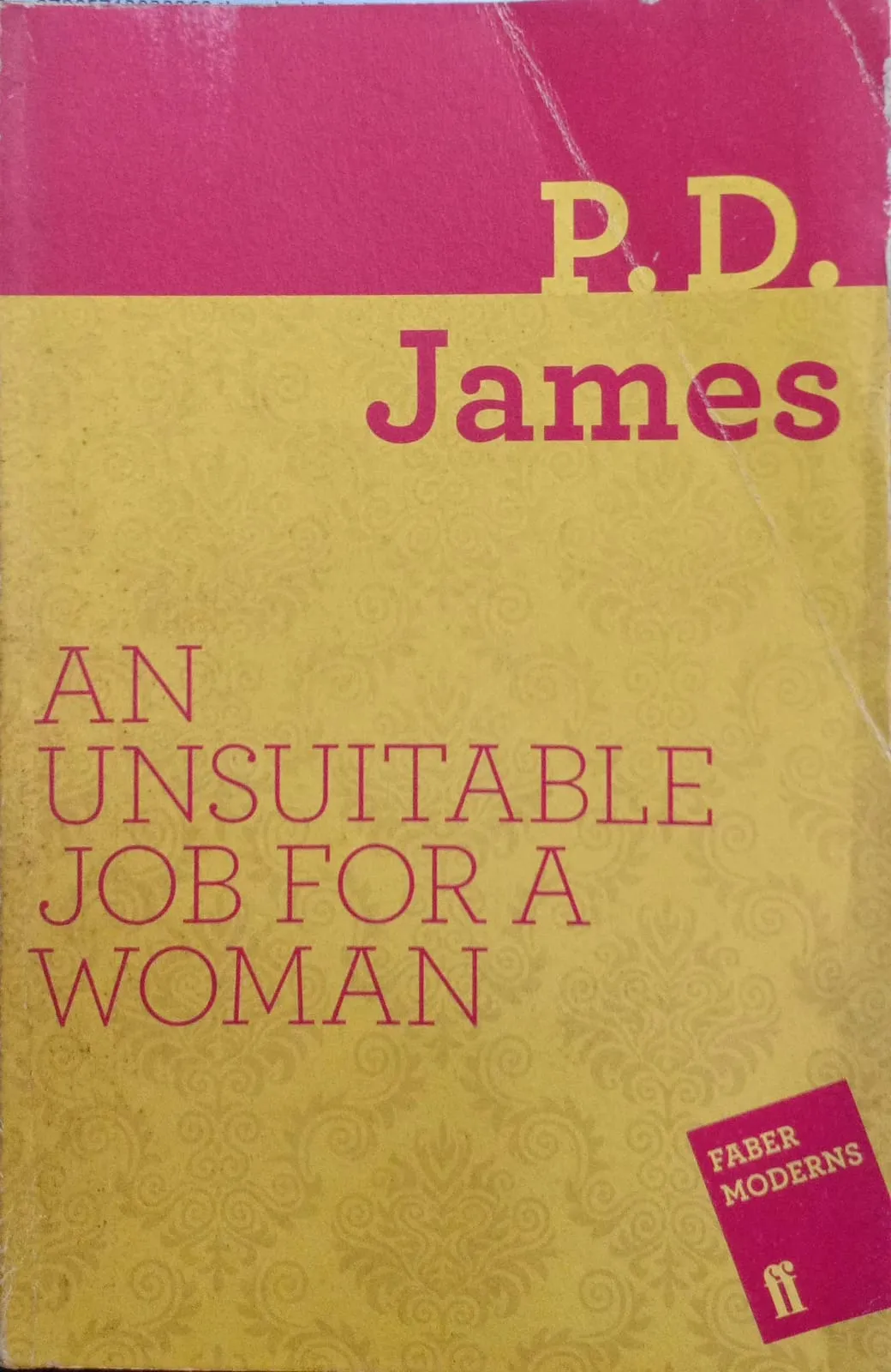 An Unsuitable Job for a Woman