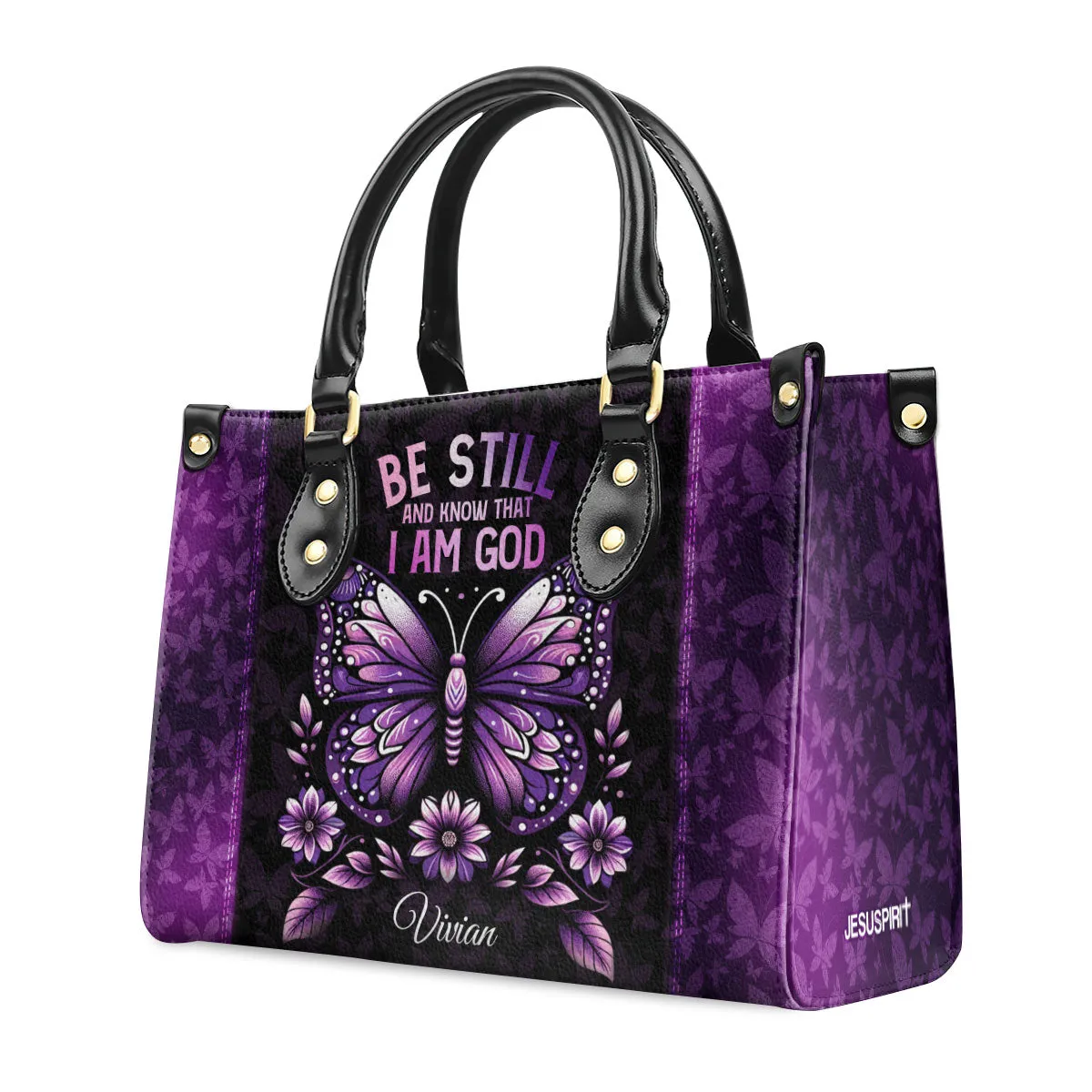 Be Still And Know That I Am God Custom Name Leather Handbags For Women