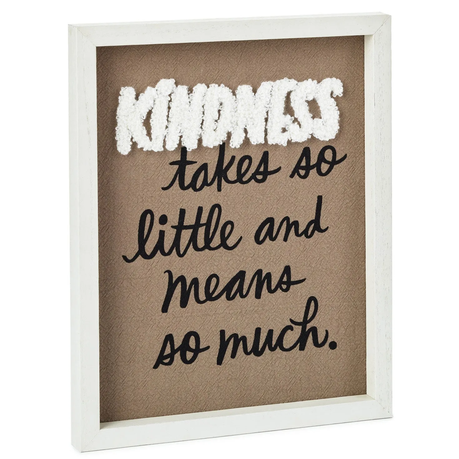 Hallmark Kindness Means So Much Framed Quote Sign, 8x10